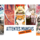 Bannière attentes mangas d'avril 2026