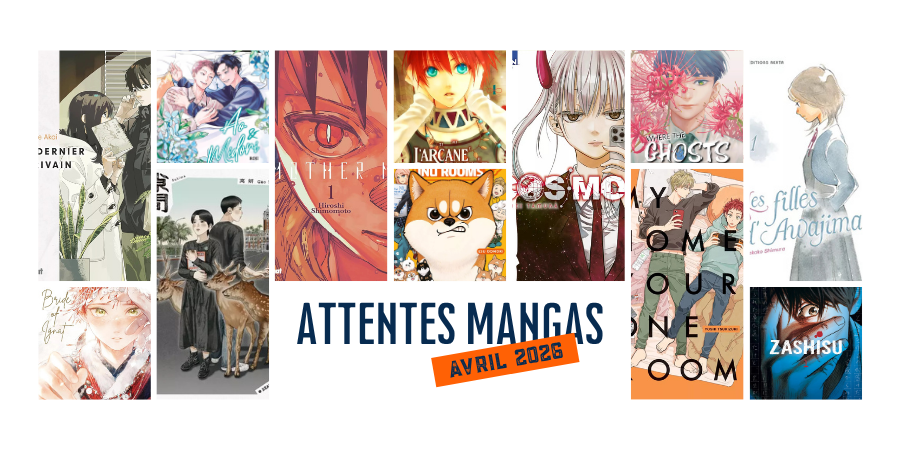 Bannière attentes mangas d'avril 2026