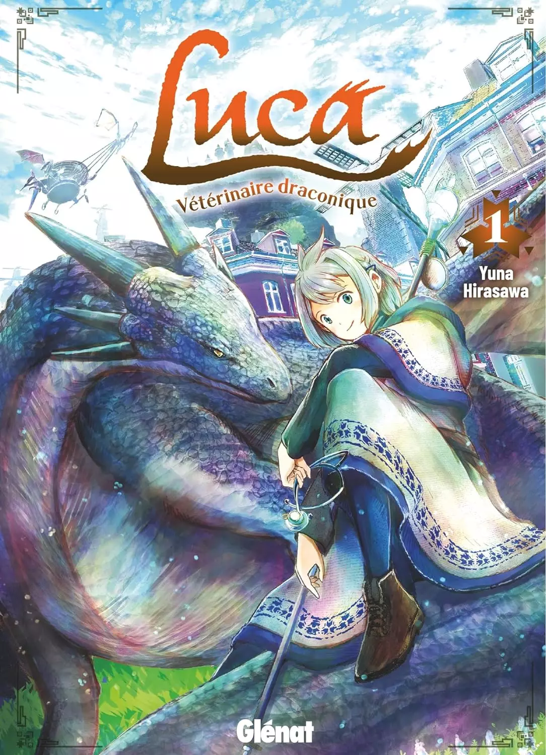 Couverture du tome 1 de Luca Vétérinaire draconique par Yuna Hirasawa