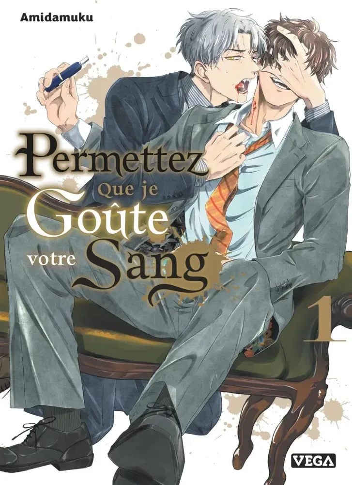 Permettez que je goûte votre sang de Amidamuku - Vega